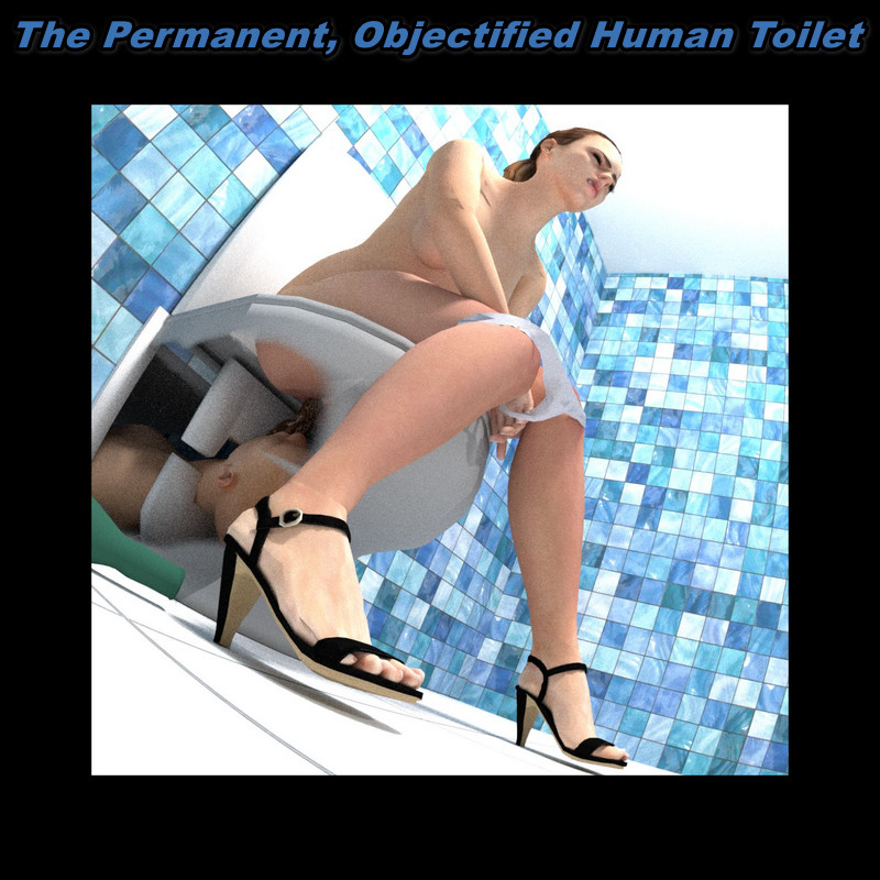 The Permanent, Objectified Human Toilet Nude Pic Hq